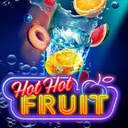 HOT HOT FRUIT